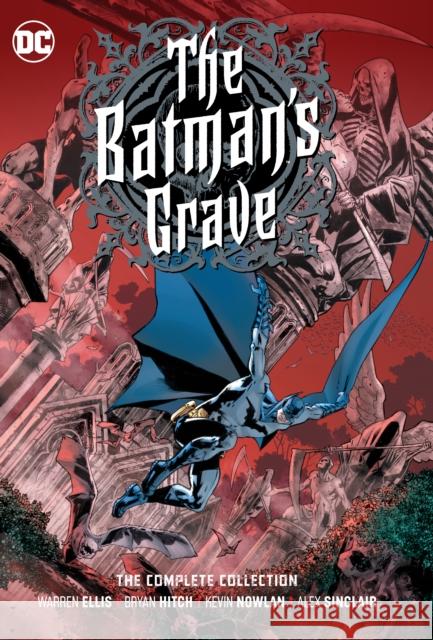 The Batman's Grave: The Complete Collection Warren Ellis Bryan Hitch 9781779514318 DC Comics - książka