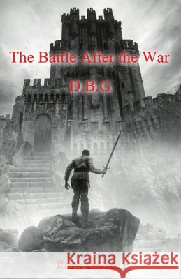 The Battle After the War LeClair Mark LeClair 9798985702002 Mark LeClair - książka