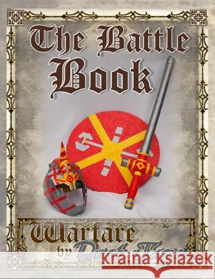 The Battle Book: Warfare by Duct Tape Mark Erickson 9781942006053 Chinquapin Press - książka