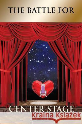 The Battle for Center Stage Gerald Griffith 9781626977488 Xulon Press - książka