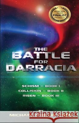 The Battle for Darracia: Books I - II - III Michael Phillip Cash 9781947188228 Chelshire, Inc. - książka