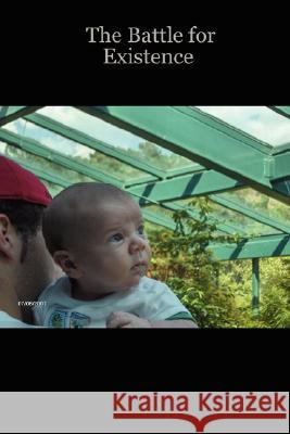 The Battle for Existence Angelo Letizia 9780615167121 Angelo Letizia - książka
