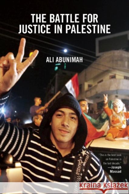 The Battle for Justice in Palestine Ali Abunimah 9781608463244 Haymarket Books - książka