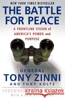 The Battle for Peace Tony Zinni Tony Koltz 9781403976628 Palgrave MacMillan - książka