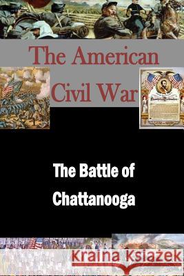 The Battle of Chattanooga Matthew Forney Steele Walter H. T. Seager 9781503271531 Createspace - książka