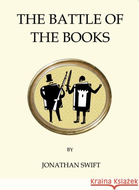 The Battle of the Books Jonathan Swift 9781847496799 Alma Books Ltd - książka