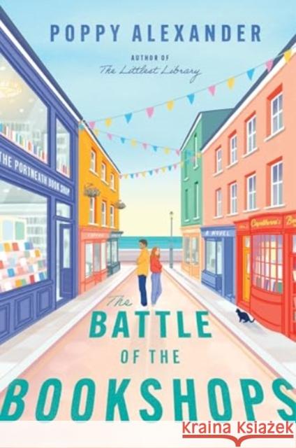 The Battle of the Bookshops: A Novel Poppy Alexander 9780063340671 Avon Books - książka
