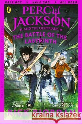 The Battle of the Labyrinth: The Graphic Novel (Percy Jackson Book 4) Riordan Rick 9780241336786 Penguin Random House Children's UK - książka