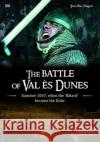 The Battle of Val Es Dunes Jean-Paul Hauguel 9782815102995 OREP