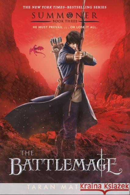 The Battlemage: Summoner, Book Three Taran Matharu 9781250158635 Square Fish - książka