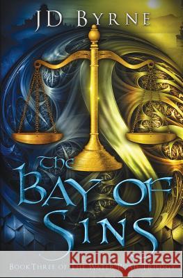 The Bay of Sins Jd Byrne 9781544214115 Createspace Independent Publishing Platform - książka