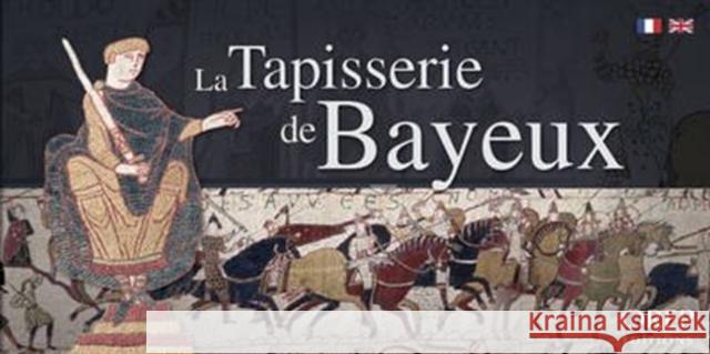 The Bayeux Tapestry Mrs Sylvette LEMAGNEN 9782815102469 OREP - książka