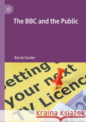 The BBC and the Public Gunter, Barrie 9783031678165 Springer Nature Switzerland - książka