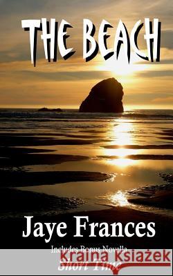 The Beach Jaye Frances 9780692541906 Redstone Press - książka