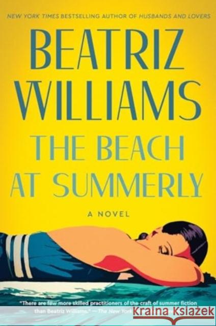 The Beach at Summerly: A Novel Beatriz Williams 9780063020856 William Morrow & Company - książka