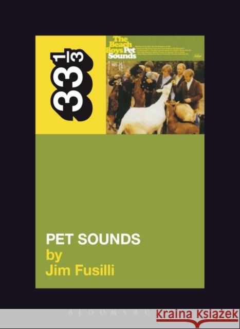 The Beach Boys' Pet Sounds Fusilli, Jim 9780826416704  - książka