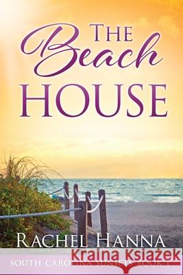 The Beach House Rachel Hanna 9781953334077 Charity Cason - książka