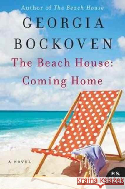 The Beach House: Coming Home Georgia Bockoven 9780062388988 William Morrow & Company - książka