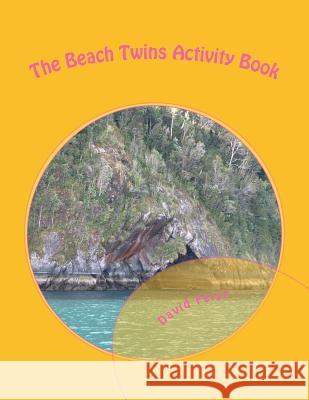 The Beach Twins Activity Book David Feist 9781540683656 Createspace Independent Publishing Platform - książka