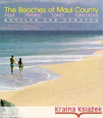 The Beaches of Maui County Clark, John R. K. 9780824812461 University of Hawaii Press - książka