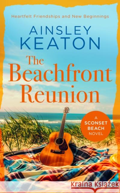 The Beachfront Reunion: A Sconset Beach novel Ainsley Keaton 9781036703721 Vinci Books - książka