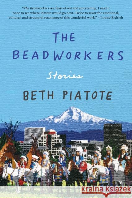 The Beadworkers: Stories  9781640094277 Counterpoint LLC - książka