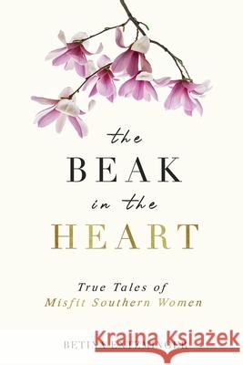 The Beak in the Heart Betina Entzminger 9781954566071 Rivercliff Books & Media - książka