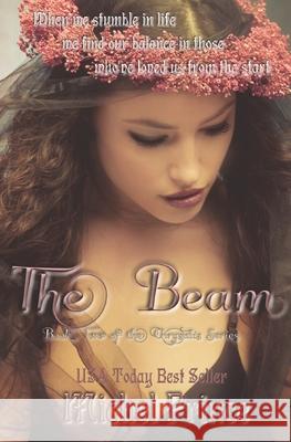 The Beam Michel Prince Kyle Lewis Wicked Muse Productions 9781501000560 Createspace - książka