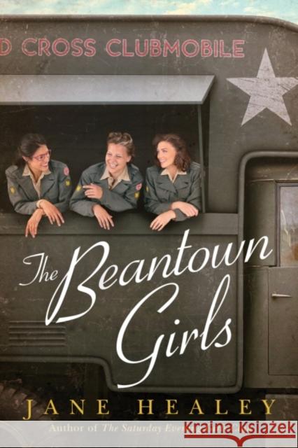 The Beantown Girls Jane Healey 9781542044523 Amazon Publishing - książka
