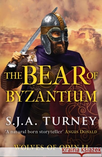 The Bear of Byzantium S.J.A. TURNEY 9781800321304 Canelo - książka