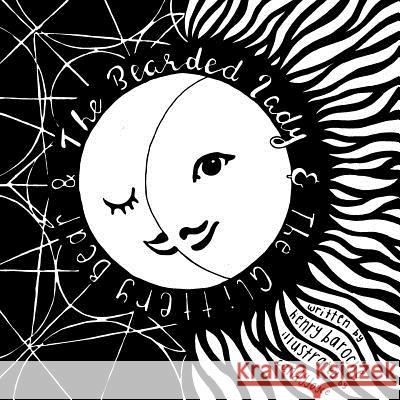 The Bearded Lady and The Glittery Bear Joyce, Candy 9781726482295 Createspace Independent Publishing Platform - książka