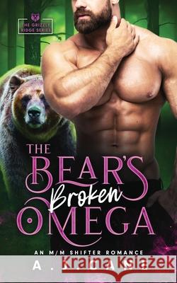 The Bear's Broken Omega A. J. Cane 9781991300362 Two Roads Press Limited - książka