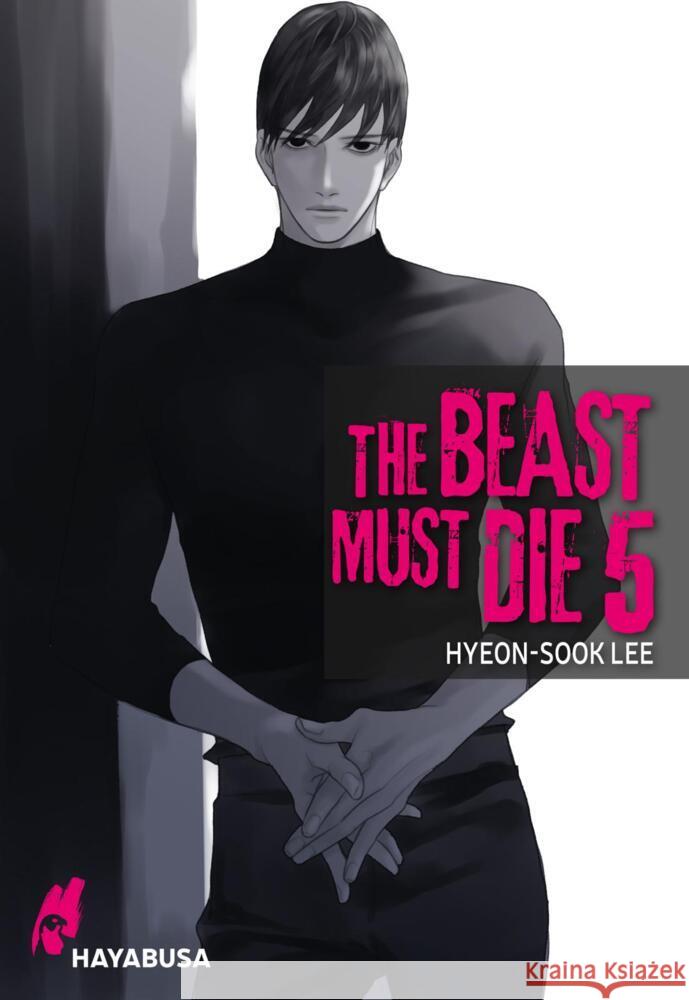 The Beast Must Die 5 Lee, Hyeon-Sook 9783551622051 Hayabusa - książka