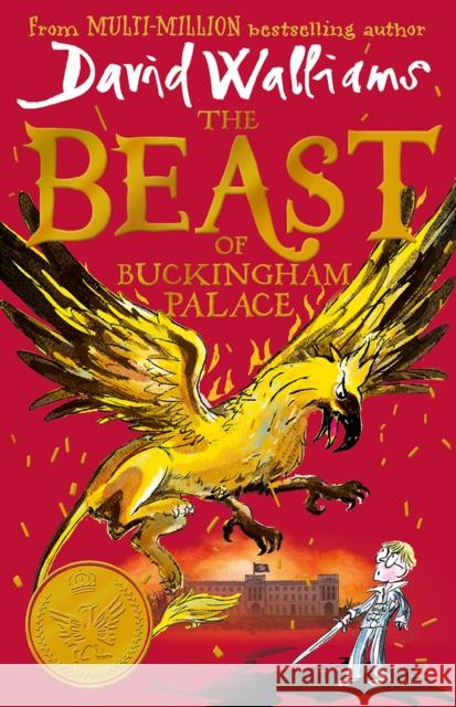 The Beast of Buckingham Palace David Walliams Tony Ross  9780008438708 HarperCollins Publishers - książka