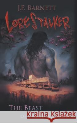The Beast of Rose Valley: A Creature Feature Horror Suspense J P Barnett, Mike Robinson 9781622530717 Evolved Publishing - książka