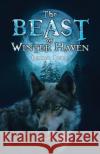 The Beast of Winter Haven Dennis Boyle 9798889106012 Austin Macauley Publishers LLC