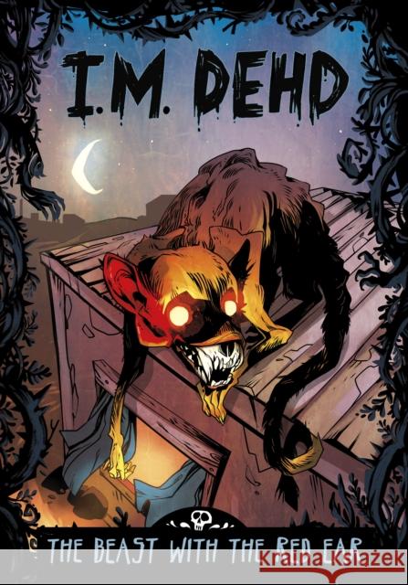 The Beast with the Red Ear I.M. Dehd 9781398259157 Capstone Global Library Ltd - książka