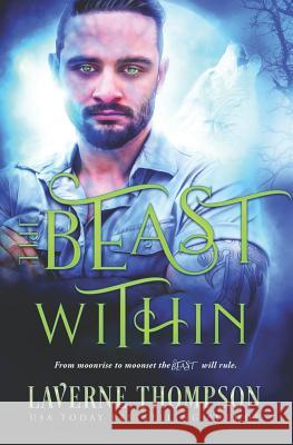 The Beast Within Fiona Jayde Laverne Thompson 9781796902884 Independently Published - książka