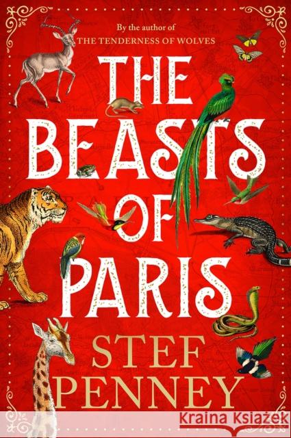 The Beasts of Paris Stef Penney 9781529421552 Quercus Publishing - książka