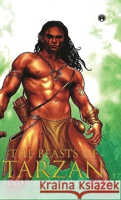 The Beasts of Tarzan Edgar Rice Burroughs 9789391006327 Insight Publica - książka