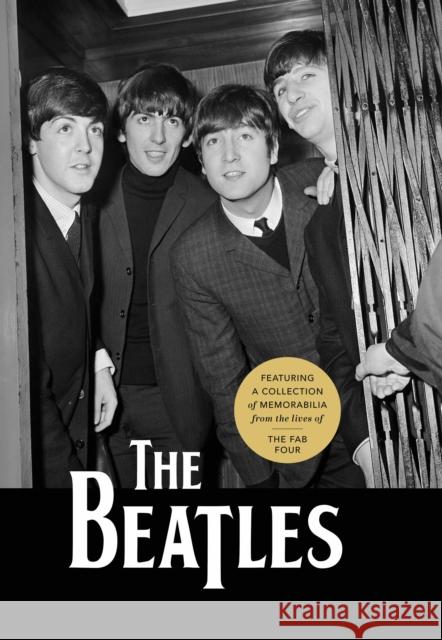 The Beatles: Featuring a Collection of Memorabilia from the Lives of The Fab Four Richard Havers 9780785845423 Quarto Publishing Group USA Inc - książka