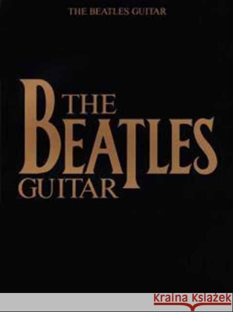 The Beatles Guitar Beatles 9780793505814 Hal Leonard Corporation - książka
