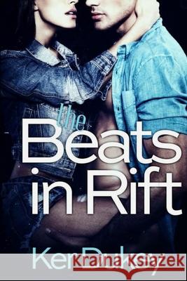 The Beats In Rift Ker Dukey 9781499658576 Createspace Independent Publishing Platform - książka