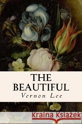 The Beautiful Vernon Lee 9781512018158 Createspace - książka