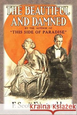 The Beautiful and Damned F. Scott Fitzgerald 9781640322851 Chump Change - książka