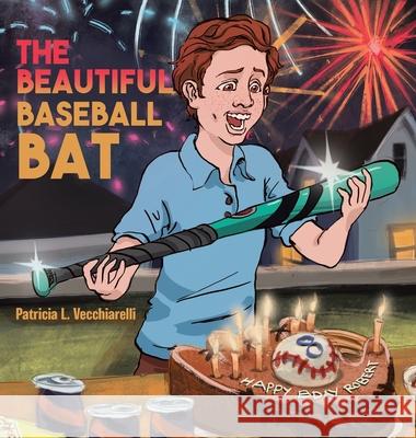 The Beautiful Baseball Bat Patricia L. Vecchiarelli 9780228831648 Tellwell Talent - książka