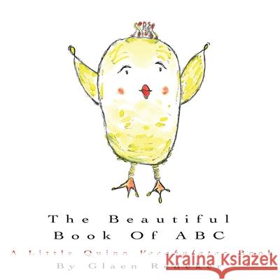 The Beautiful Book of ABC Glaen Redeker 9781974310777 Createspace Independent Publishing Platform - książka