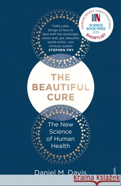The Beautiful Cure: The New Science of Human Health Davis Daniel M. 9781784702212 Vintage Publishing - książka