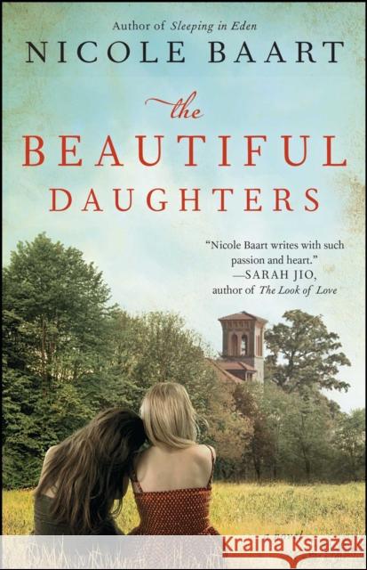 The Beautiful Daughters Nicole Baart 9781439197387 Atria Books - książka