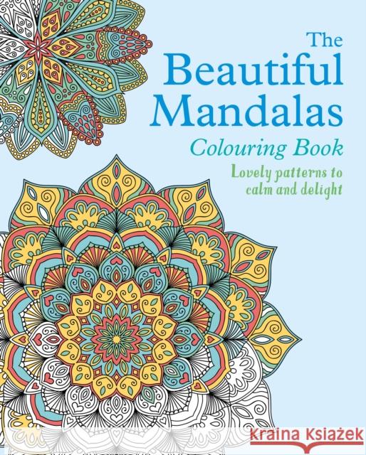 The Beautiful Mandalas Colouring Book Tansy Willow 9781398825338 Arcturus Publishing Ltd - książka